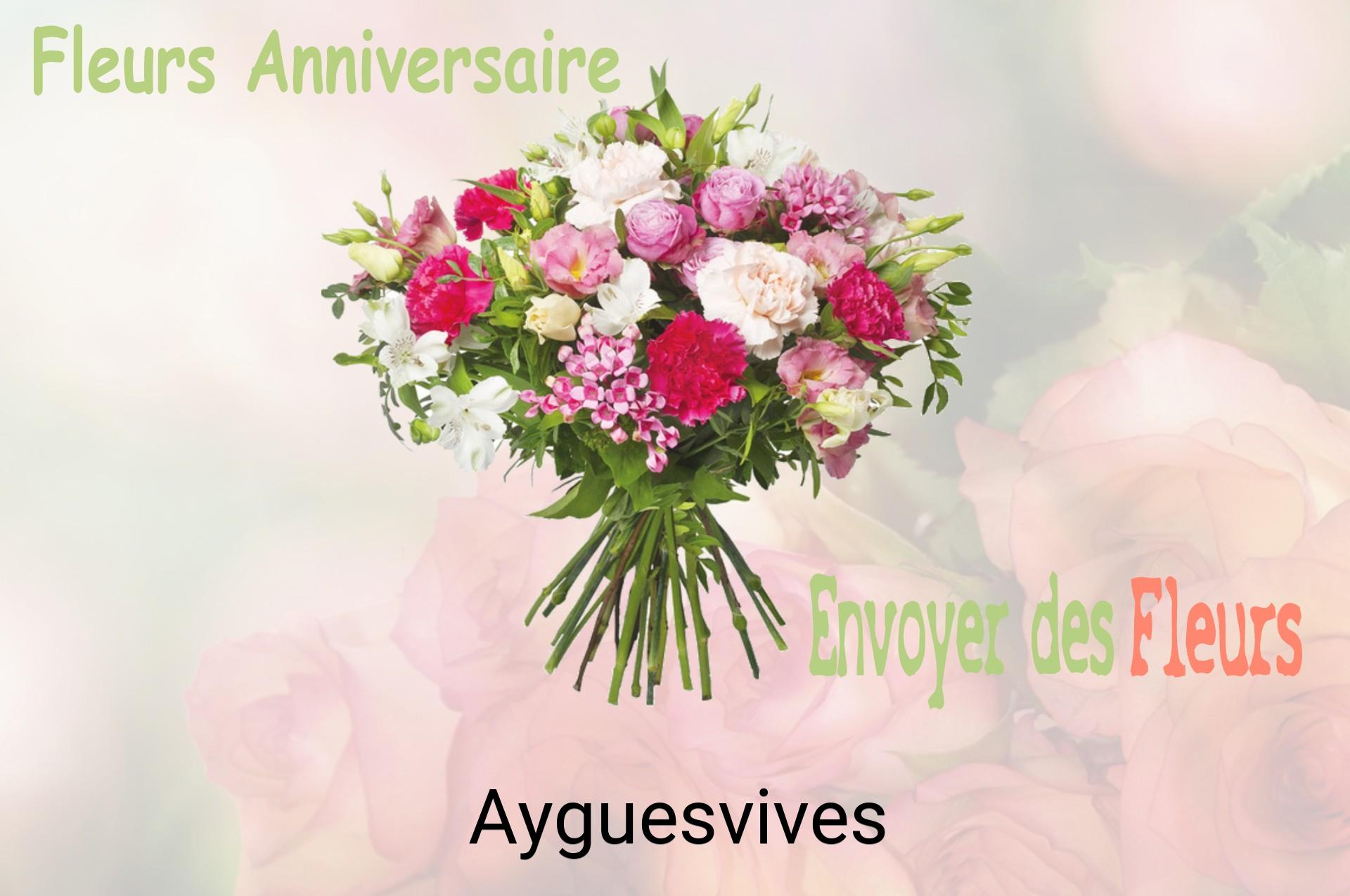 Bouquet de fleurs d’anniversaire livré à Ayguesvives